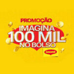 Promoção Maggi – Imagina 100 mil no bolso